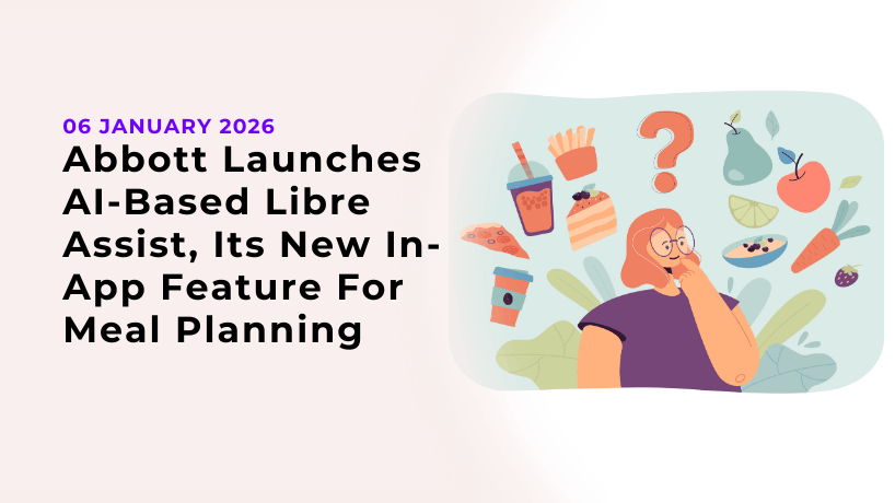 Abbott Launches AI-Based Libre Assist, Its New In-App Feature For Meal Planning