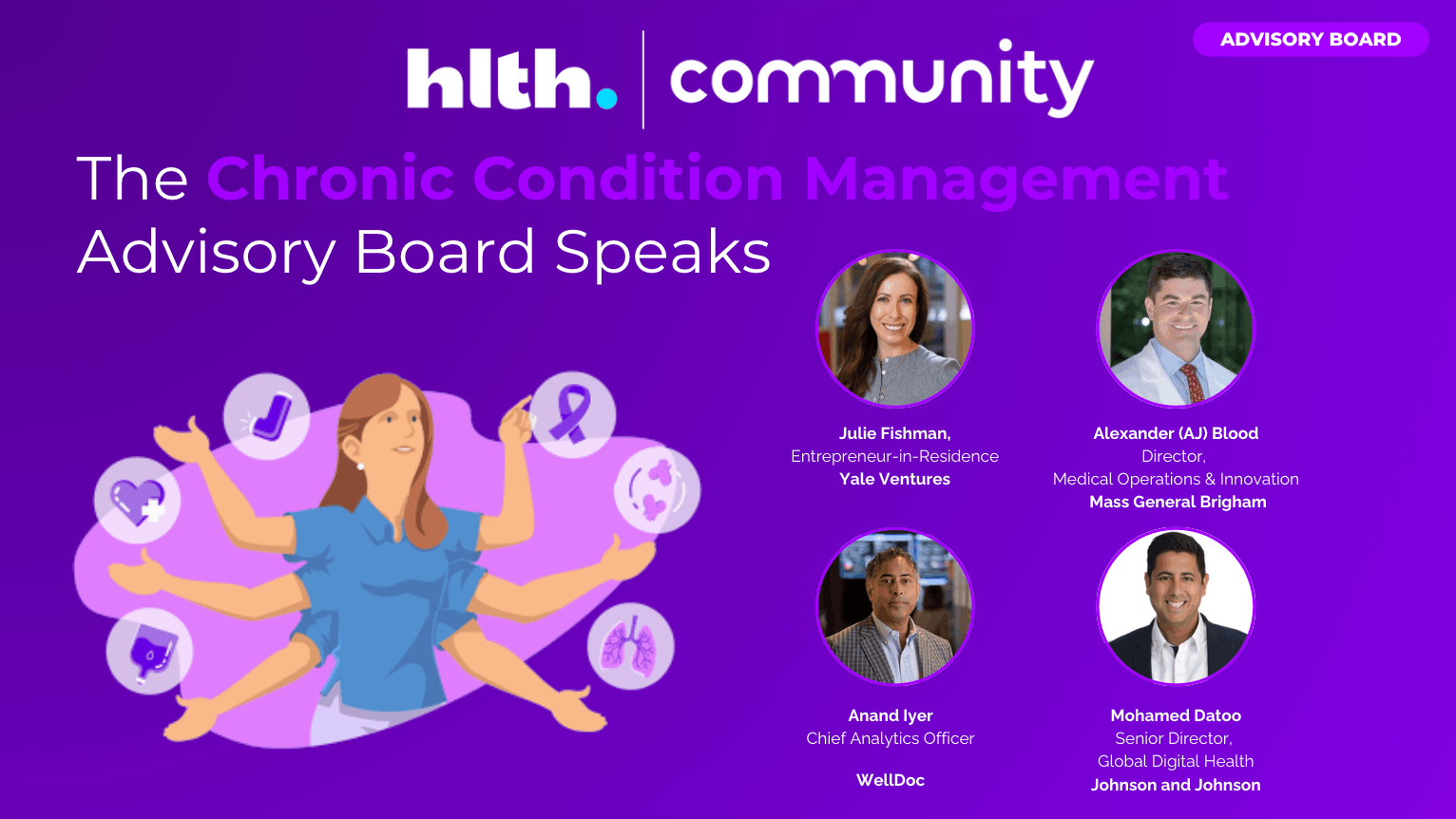 Chronic Condition Management - Your Advisory Board Speaks