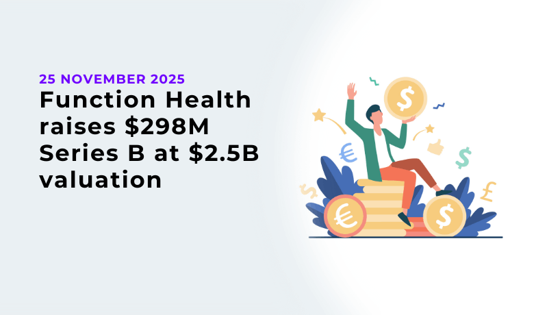 Function Health raises $298M Series B at $2.5B valuation