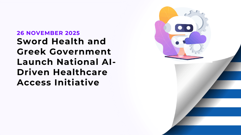 Sword Health and Greek Government Launch National AI-Driven Healthcare Access Initiative